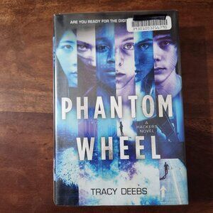 Phantom Wheel By Tracy Deebs Hardcover Book Chapter Books Young Adult Literature